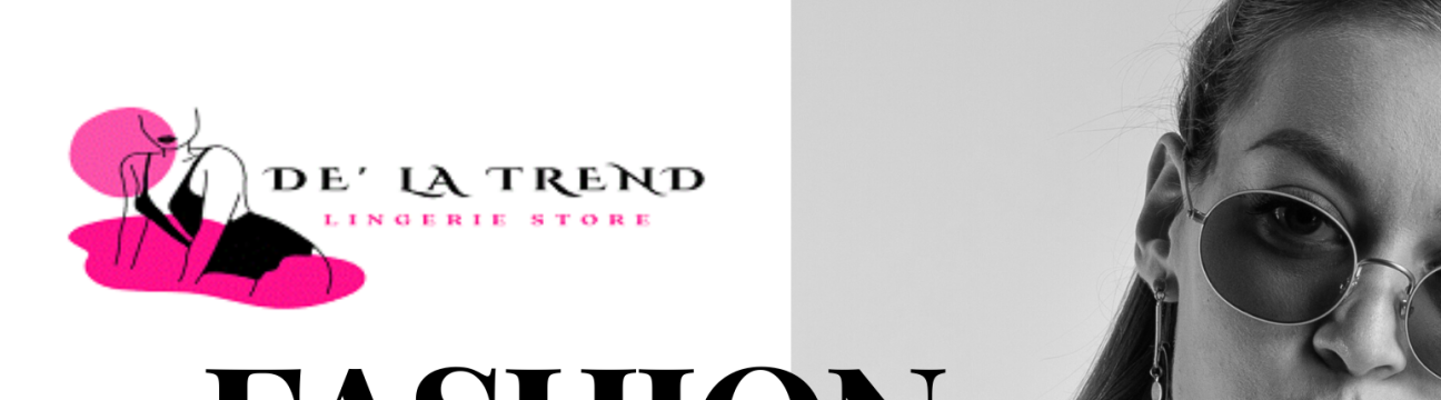 DE LA TREND FASHION STORE